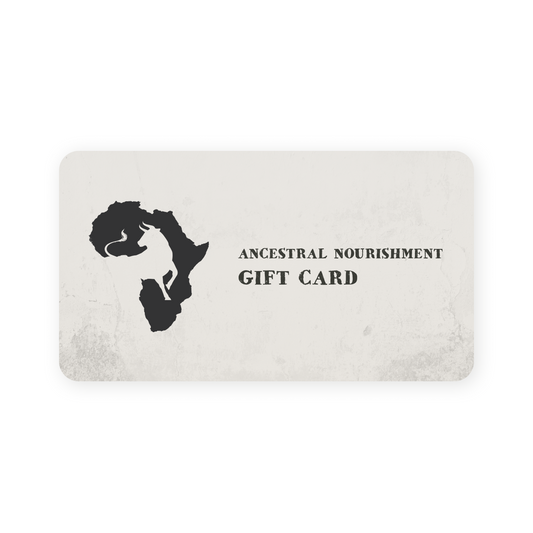 Ancestral Nourishment Gift Card